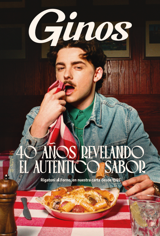 Ginos. Ext 1. 40 años revelando el auténtico sabor. Junio 2025