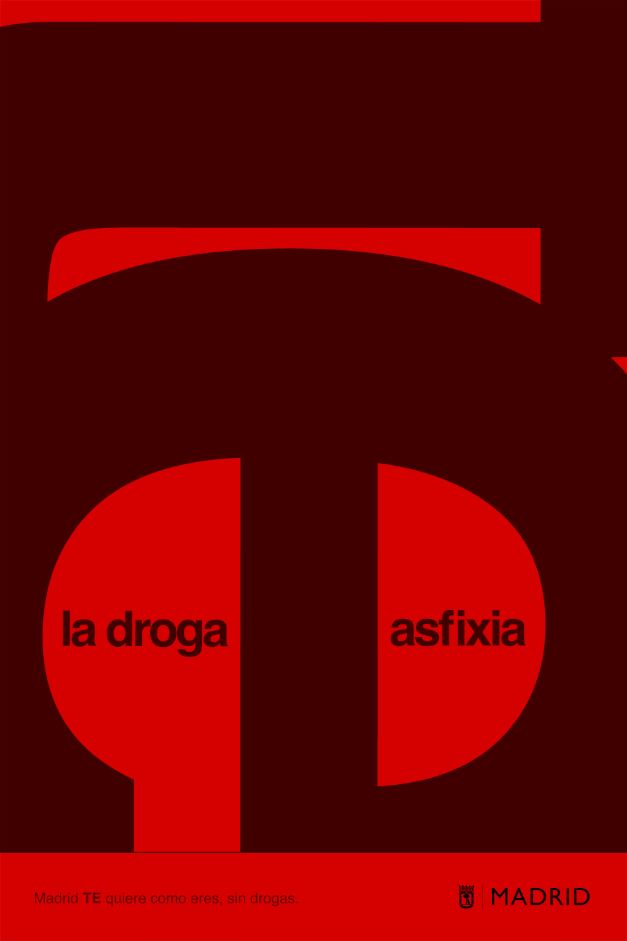 Ayuntamiento de Madrid. Madrid te quiere como eres, sin drogas. Gr 6. Noviembre 2025