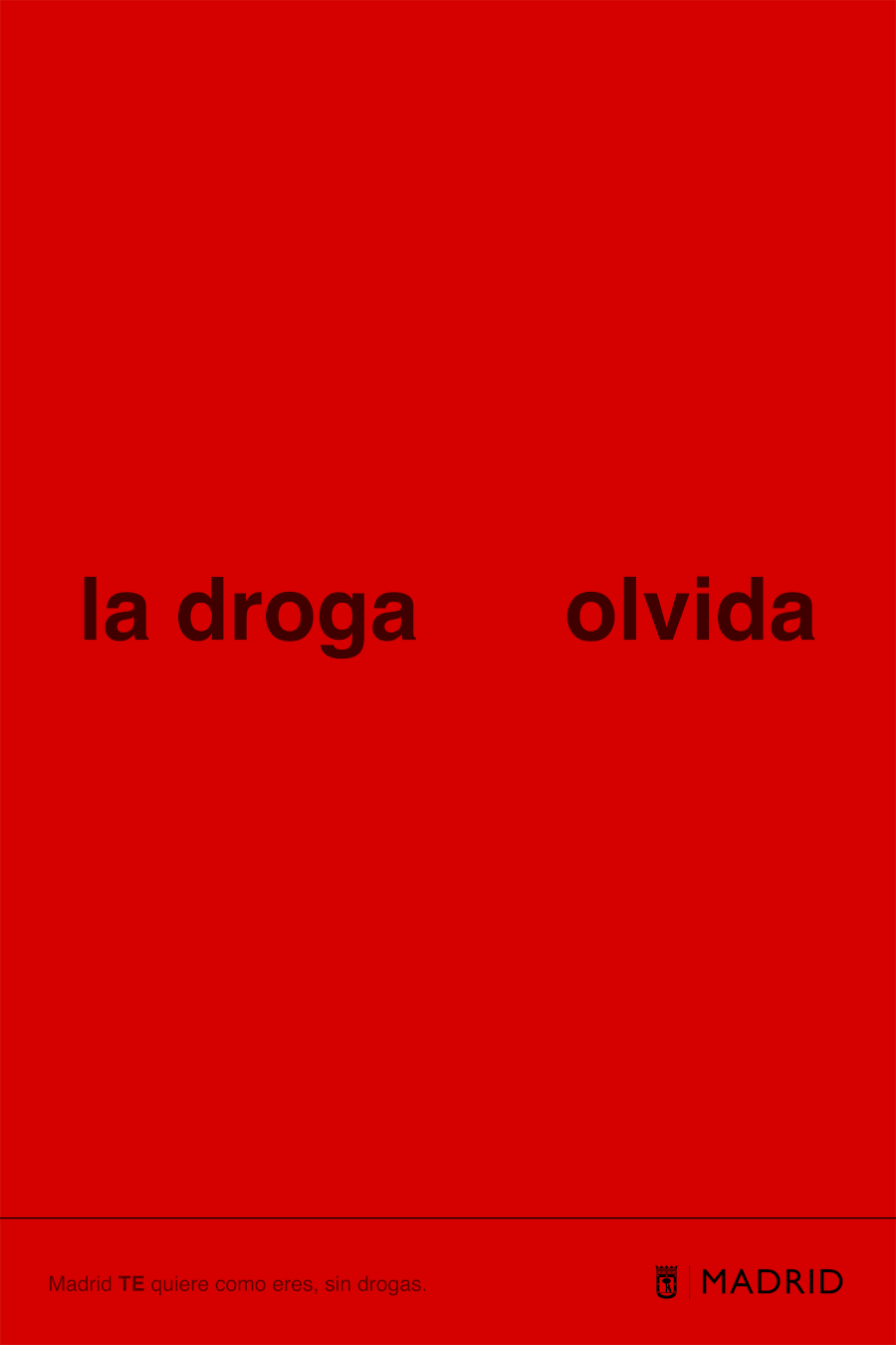 Ayuntamiento de Madrid. Madrid te quiere como eres, sin drogas. Gr 8. Noviembre 2025
