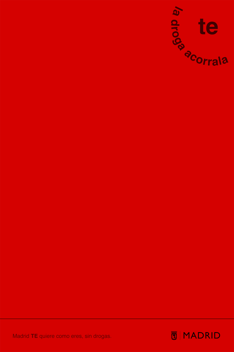 Ayuntamiento de Madrid. Madrid te quiere como eres, sin drogas. Gr 9. Noviembre 2025