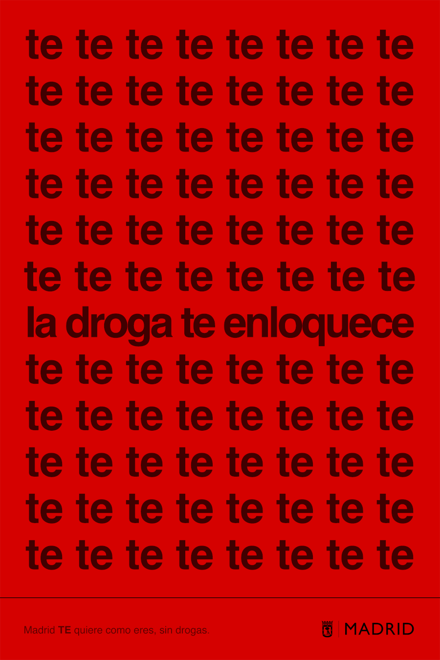 Ayuntamiento de Madrid. Madrid te quiere como eres, sin drogas. Gr 10. Noviembre 2025