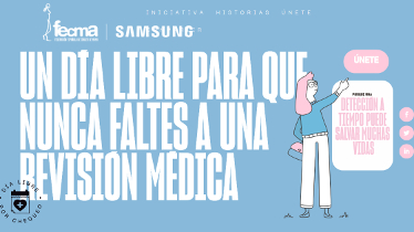 ‘Día libre por chequeo’, nueva campaña de Samsung y FECMA en pro de la prevención del cáncer