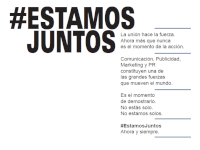 ‘#Estamosjuntos’: una campaña para resaltar el valor de la comunicación, el marketing y la publicidad ahora más que nunca