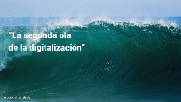 La segunda ola digital será más expansiva