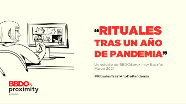 BBDO&Proximity: los cambios que hemos adoptado por la pandemia