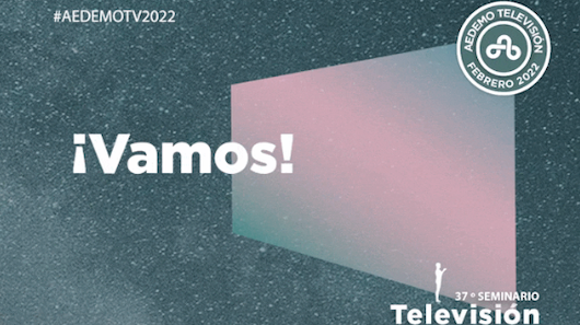 Insights + Analytics abre el plazo de presentación de ponencias para AedemoTV 2022