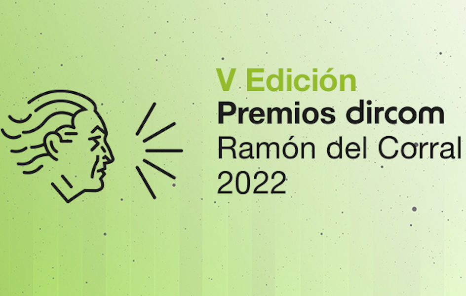 Dircom abre el plazo de presentación de candidaturas a sus premios