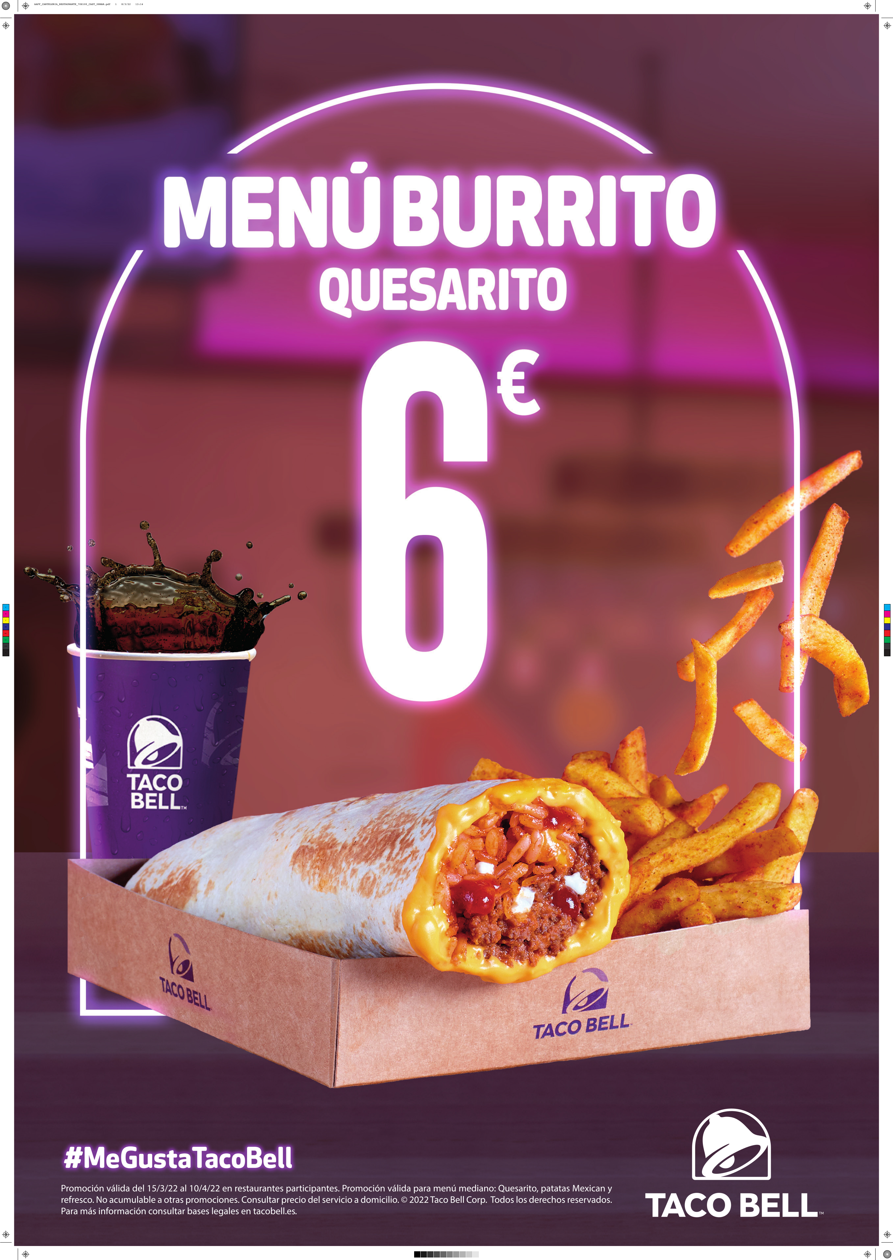 Taco Bell - #MeGustaTacoBell - Marzo 2022