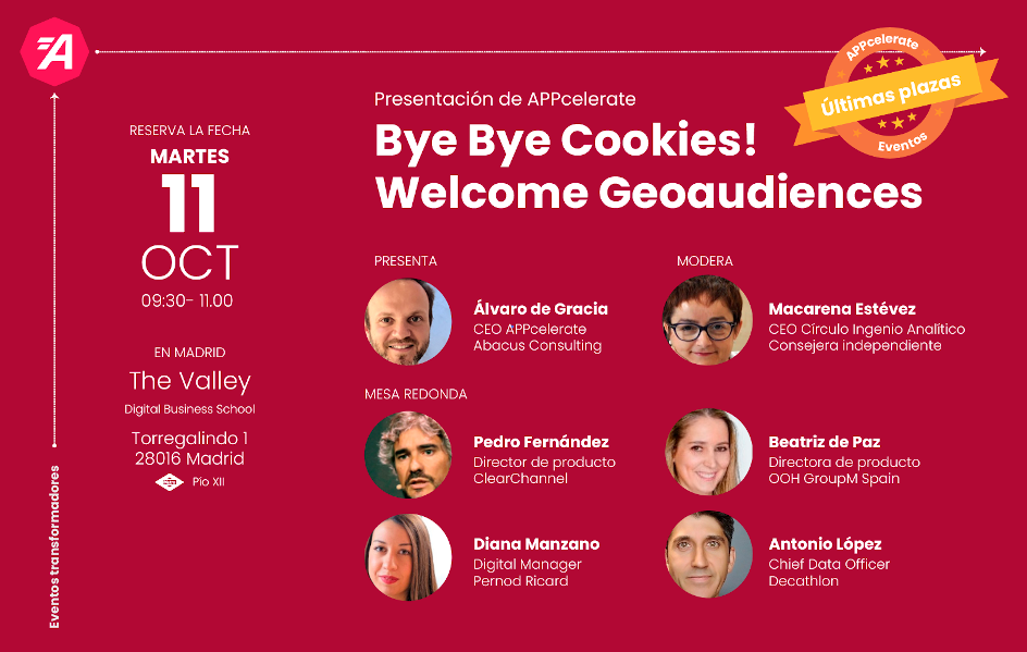 Últimas plazas presenciales. Appcelerate: Bye, Bye, Cookies. Welcome Geoaudiences