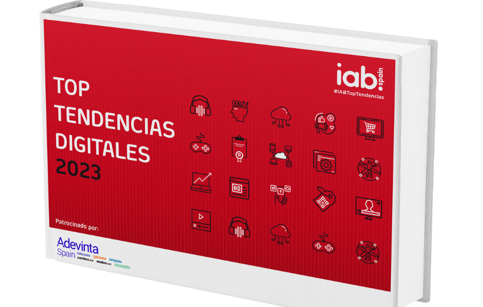 Retos y novedades dentro del negocio digital para el 2023 según IAB