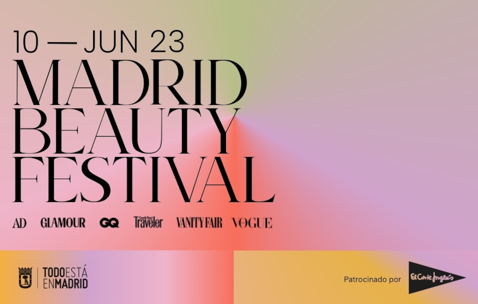 Condé Nast promueve la primera edición de ‘Madrid Beauty Festival’