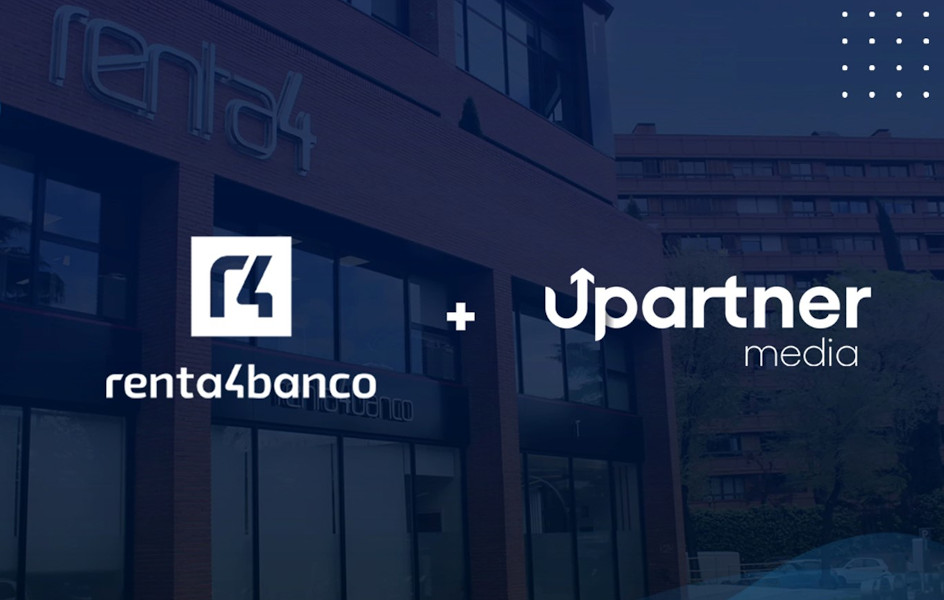 Upartner Media, agencia de medios de Renta 4 Banco