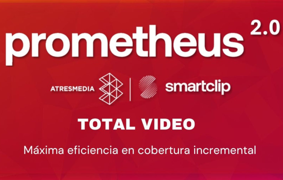 Atresmedia y Smartclip anuncian que más de una decena de marcas han usado Prometheus 2.0