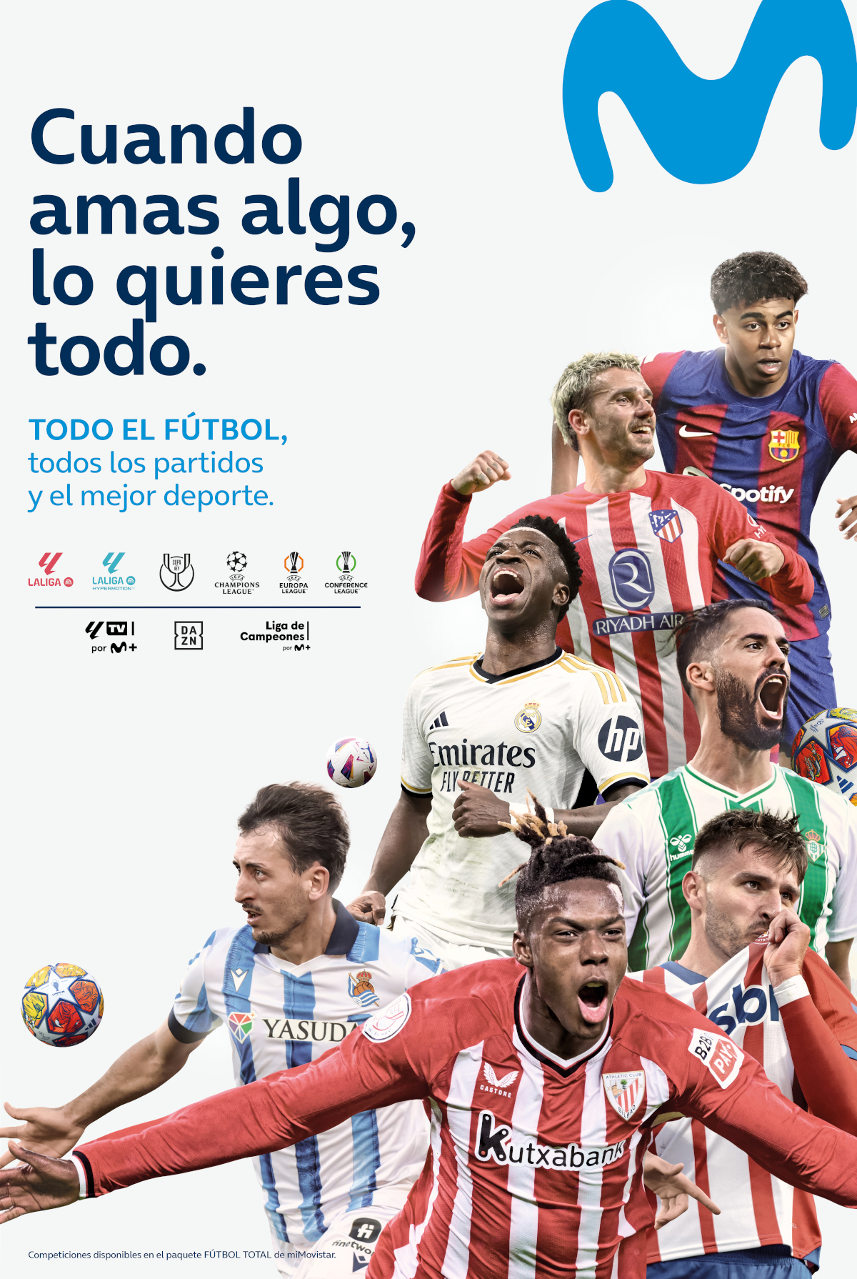 Movistar. Cuando amas algo, lo quieres todo. Gr. Agosto 2024