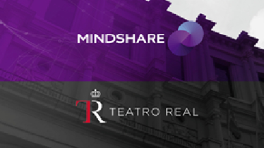 Mindshare trabaja para el Teatro Real