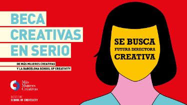 Barcelona School of Creativity y Más Mujeres Creativas lanzan una beca